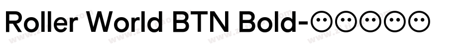 Roller World BTN Bold字体转换